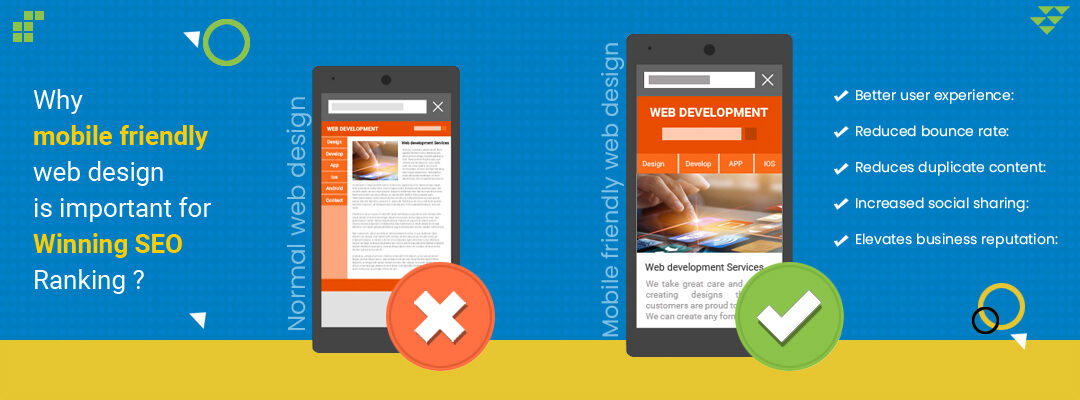 Top 5 reasons why mobile friendly web design is important for winning SEO ranking